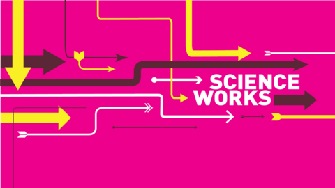 Graphic that says Science Works with arrows that look like conduits